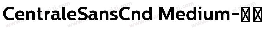 CentraleSansCnd Medium字体转换